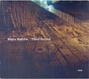 Manu Katche: Third Round MUSIC AUDIO CD jazz contemporary 2010 ECM Germany NEW - Picture 1 of 1