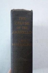 1st ed Cruise of the Amaryllis by G H P Muhlhauser (hardcover, 1924) - Picture 1 of 6