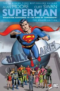 SUPERMAN: WHATEVER HAPPENED TO THE MAN OF TOMORROW (DELUXE By Alan Moore **NEW**