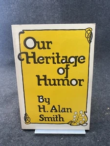 Unser Erbe an Humor von H. Alan Smith (Handelstaschenbuch) - Bild 1 von 1