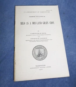 Milo As A Dry-Land Grain Crop - 1908  Department of Agriculture - Picture 1 of 1