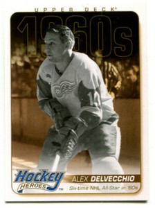2011-12 UD Hockey Heroes Alex Delvecchio Card #HH19 Detroit Red Wings 1960s