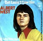 Albert West - Tell Laura I Love Her 7in 1973 (VG/VG) .