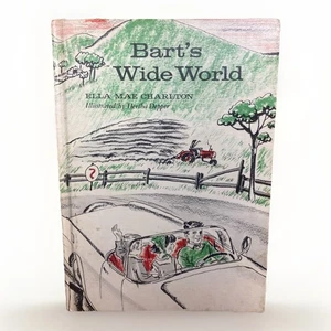 Bart's Wide World By Ella Mae Charlton 1965 Ex Library First Edition - Picture 1 of 14