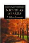 A Walk to Remember - Hardcover By Sparks, Nicholas - GOOD