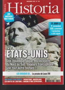 HISTORIA N°791 USA / WAFFENSTILLSTAND 11. NOVEMBER 1918 / PROZESS LOUIS XVI - Bild 1 von 2