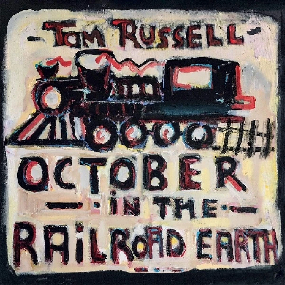 Tom Russell Oktober In Der Railroad Earth CD PRPCD155 NEU - Bild 1 von 1