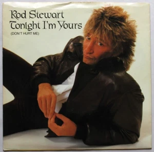 ROD STEWART TONIGHT I'M YOURS / TORA TORA TORA 45 7" VINYL & PIC SLEEVE EX - Picture 1 of 2