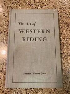 Art of Western Riding by Susan N. Jones 1966 1st Edition Hard Back - Picture 1 of 15