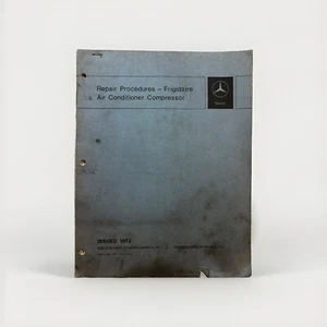 Mercedes 1970-1973 OEM AC Frigidaire Compressor Shop Service Repair Manual Guide - Picture 1 of 6