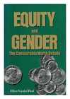Paul, Ellen Frankel Equity And Gender : The Comparable Worth Debate / Ellen Fran