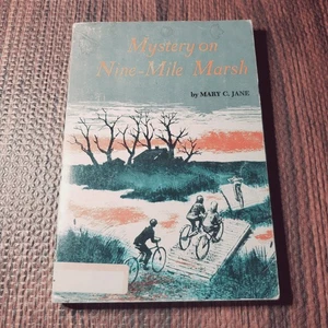 Mystery on Nine-Mile Marsh Mary C. Jane 1967 Illustrated Children's Book - Bild 1 von 8
