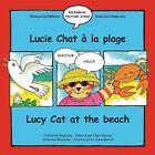 Catherine Bruzzone : Lucy Cat at the Beach: Lucie Chat a La P Quality guaranteed