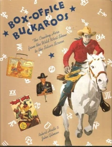 Box Office Buckaroos Cowboy Hero From Wild West Show Silver Screen Movies PB kv - Picture 1 of 2