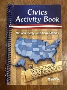 Abeka Civics STUDENT ACTIVITY BOOK National, State, and Local Studies NEW - Picture 1 of 6