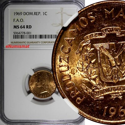 Dominican Republic Bronze 1969 1 Centavo NGC 64 RD F.A.O. RED TONING KM# 32 (01) - Image 1 of 4