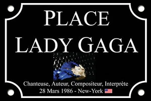 RÉPLIQUE PLAQUE de RUE LADY GAGA ALU 30X20cm - Picture 1 of 1