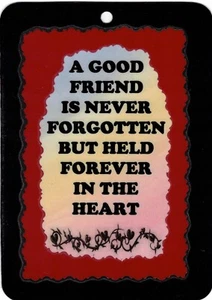 2003LS 5" x 7" Laminated Sign A Good Friend.... Inspirational Friendship Gift - Picture 1 of 3