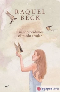 Cuando perdimos el miedo a volar. NUEVO. ENVÍO URGENTE (Librería Agapea) - Imagen 1 de 1