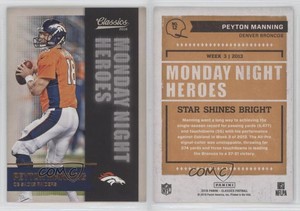 2016 Panini Classics Monday Night Heroes Bronze Peyton Manning #12 HOF