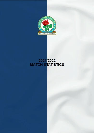 Blackburn Rovers 2021/2022 match stats First team, u23s, u18s & Ladies - Image 1 of 1