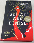 All Of Our Demise By C L Herman And Amanda Foody Signed 2022 Hardcover