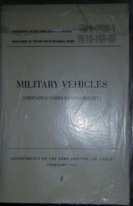 TM9-2800-1 Vehículos Militares Ejército Fuerza Aérea 1953 Libro Ejército de EE. UU. - Imagen 1 de 1