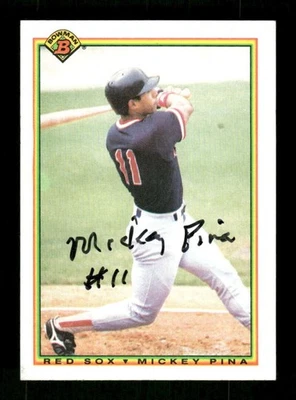 1990 Bowman 270 Mickey Pina signed auto autograph  MZ BXCP56 - Image 1 of 2