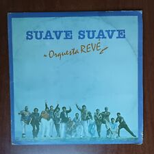 Orquesta Reve – Suave Suave [1990] Vinyl LP Son Cubano Areito Cuba
