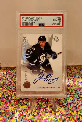 Josh Morrissey - 2016-17 SP Authentic  Future Watch Auto /999 PSA 10 #139 - Image 1 of 2
