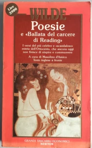 O. Wilde - Poesie e Ballata del carcere di Reading. Newton 1991 - Testo a Fronte - Foto 1 di 7