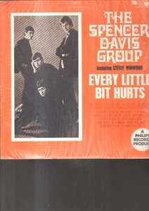 THE SPENCER DAVIS GROUP - every little bit hurts LP - Foto 1 di 1