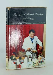 Capel Barnard 1st Edition 1965 The Art of Flambe Cooking Hardcover w/Dustjacket - Picture 1 of 9