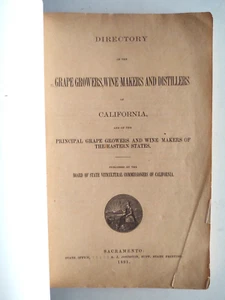Directory of Grape Growers, Wine Makers & Distillers of California 1891 - Picture 1 of 9