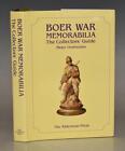 Pieter Oosthuizen Boer War Memorabilia The Collectors’ Guide Signed 1st DW