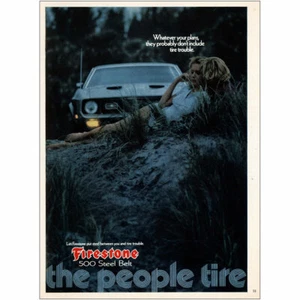 1972 Firestone: The People Tire Vintage Print Ad - Bild 1 von 1