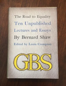 Bernard Shaw - The Road to Equality - Ten Unpublished Essays - Imagen 1 de 3