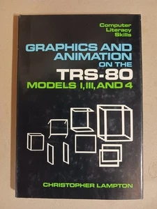 Graphics and Animation on the TRS-80 Models I, III, and 4 Book by Chris Lampton - Afbeelding 1 van 3