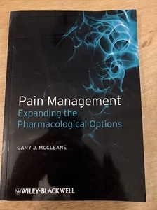 Pain Management: Expanding the Pharmacological Options by Gary J McCleane: - Picture 1 of 5