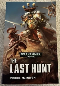 Warhammer La última caza Una novela Cicatrices Blancas Libro RARO - Imagen 1 de 6