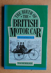 The Birth of the British Motor Car 1769-1897. Vol. 2: Revival and Defeat 1842-93 - Picture 1 of 6