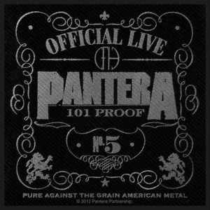 PANTERA 101% PROOF WOVEN SEW ON PACKED PATCH OFFICIALLY LICENSED - Imagen 1 de 6