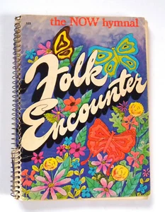 The NOW Hymnal: Folk Encounter by Hope Publishing Company Christian Songbook - Picture 1 of 3