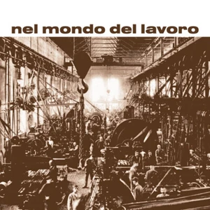 Rino De Filippi – Nel Mondo Del Lavoro LP Sonor Music Editions Library Music - Imagen 1 de 1