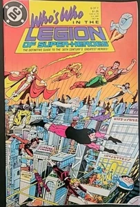 Who's Who in the Legion of Super-Heroes #6 • DC Comics • 1988 - Picture 1 of 1