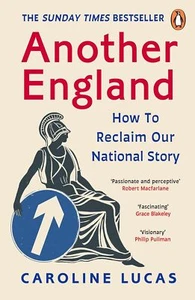 Another England by Caroline Lucas (Paperback, 2025) 9781804941591 - Picture 1 of 1