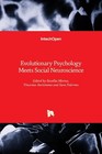 Evolutionary Psychology Meets Social Neuroscience By Rosalba Morese Hardcover Bo