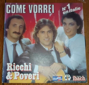 RICCHI & POVERI - COME VORREI ( DISQUE 45 TOURS ) - V30 - - Picture 1 of 1
