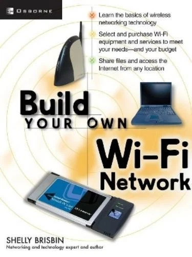 Shelly Brisbin Build Your Own Wi-Fi Network (Paperback) - Image 1 of 1