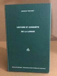 Lecture et conquête de la langue | Touyarot Charles | Très bon état - Picture 1 of 1